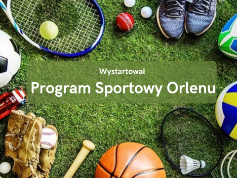 Ruszył nabór wniosków do drugiej edycji programu Sportowy Orlen