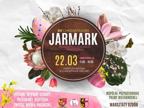 XV Chrząstawski Jarmark Produktu Lokalnego i Rękodzieła