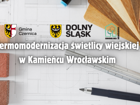 Remont świetlicy w Kamieńcu Wrocławskim!